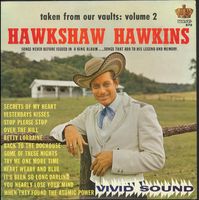 Hawkshaw Hawkins - Taken From Our Vaults, Volume 2